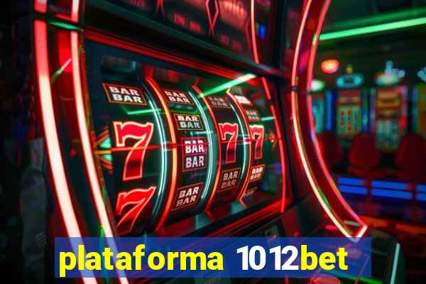 plataforma 1012bet